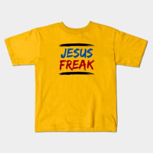 Jesus Freak | Christian Typography Kids T-Shirt